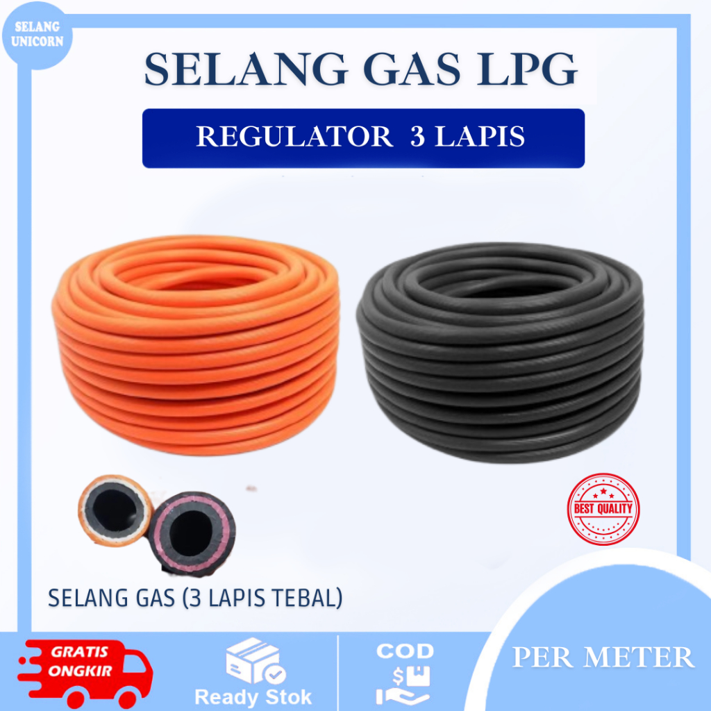 SELANG REGULATOR GAS - SELANG KOMPOR GAS 2 LAPIS - SELANG GAS SNI PERMETER/ REGULATOR MERK NEW VIPER