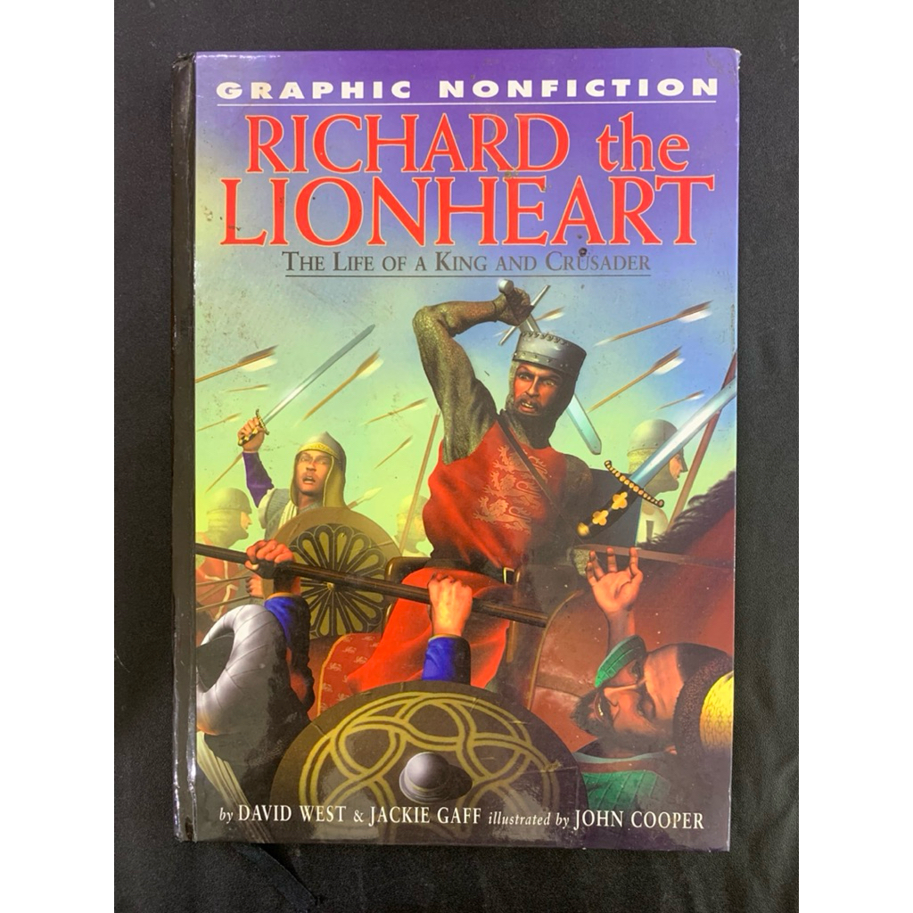 Graphic nonfiction richard the lion heart the life of a king and crusader