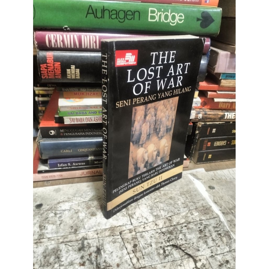THE LOST ART OF WAR Seni Perang Yang Hilang Sun Tzu 2