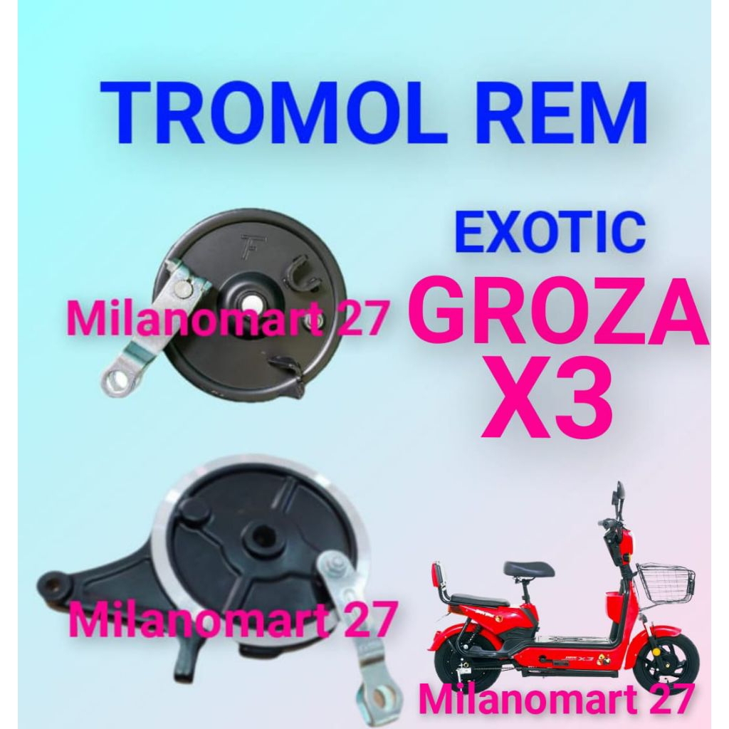 tromol rem exotic groza X3 rumah Kampas rem sepeda listrik exotic groza x3