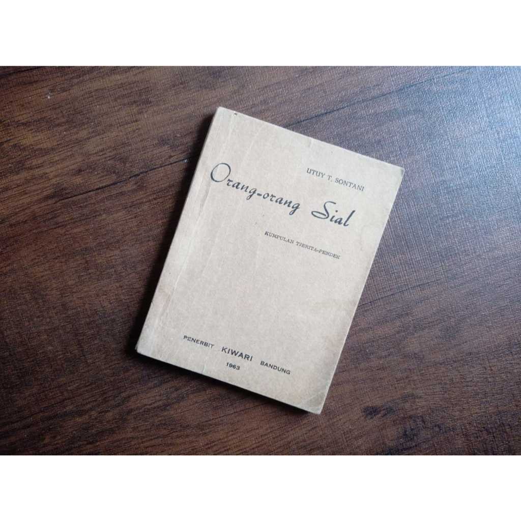 Orang-Orang Sial - Utuy Tatang Sontani