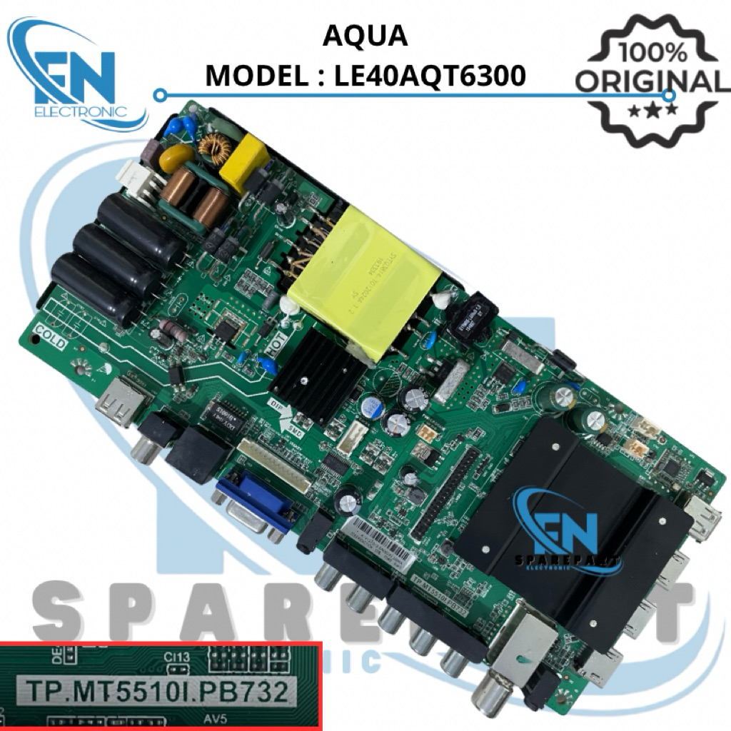 MB MOBO MAINBOARD MESIN TV LED AQUA 40 INCH LE40AQT6300 LE 40AQT6300 TP.MT5510I.PB732 BARU ORIGINAL