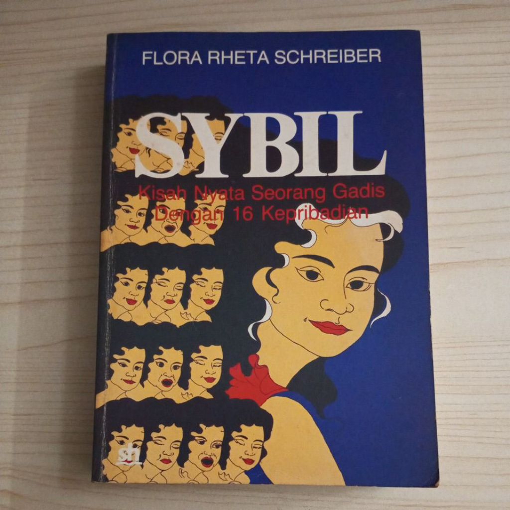 BUKU SYBIL KISAH NYATA SEORANG GADIS DENGAN 16 KEPRIBADIAN OLEH FLORA RHETA SCHREIBER