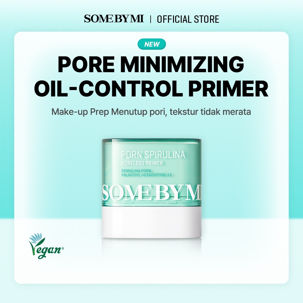 [ NEW BPOM ] SOME BY MI PDRN Spirulina Poreless Primer