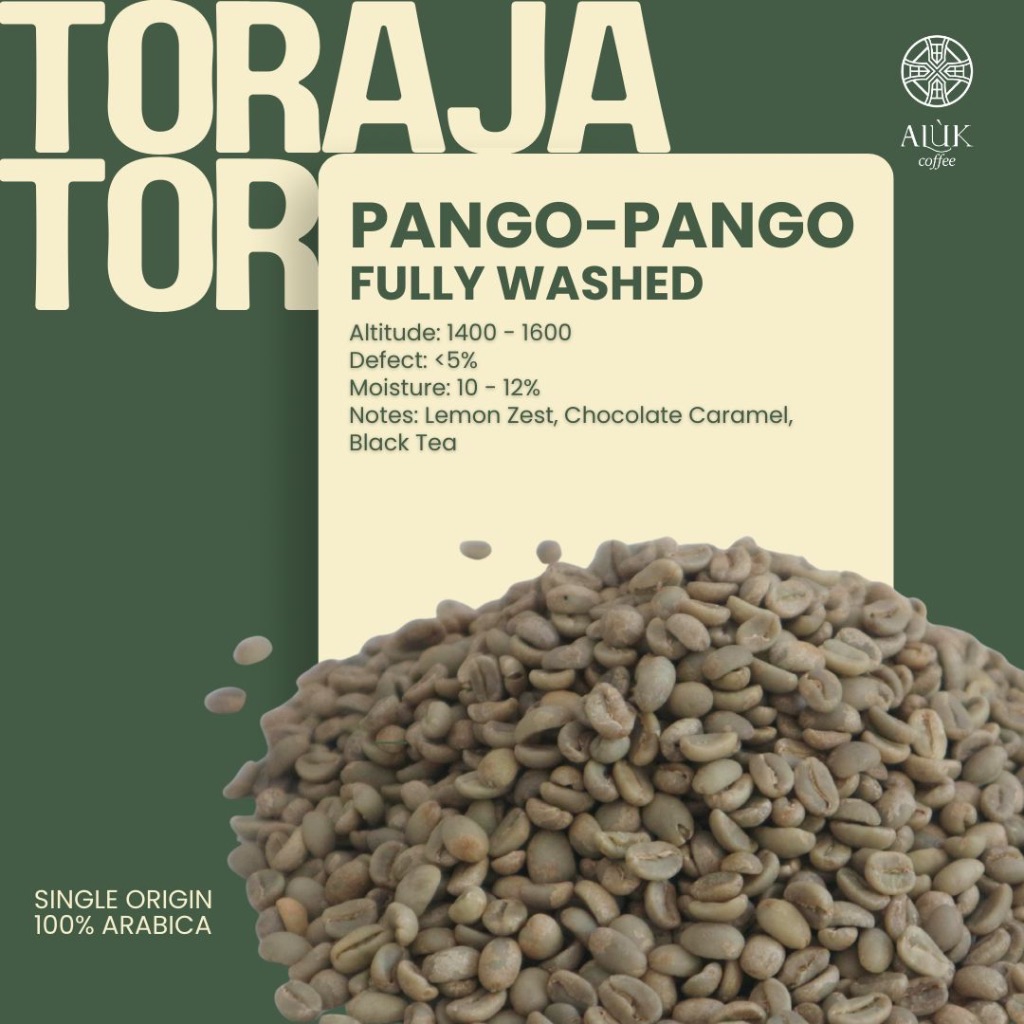 

Green Beans Arabika Pango-Pango Full-Washed Kopi Toraja Asli Aluk Coffee