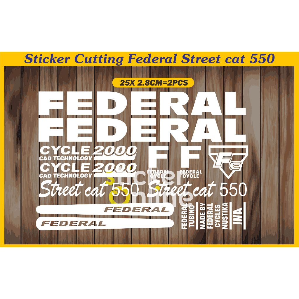 Sticker Cutting Sepeda Federal Street Cat 550