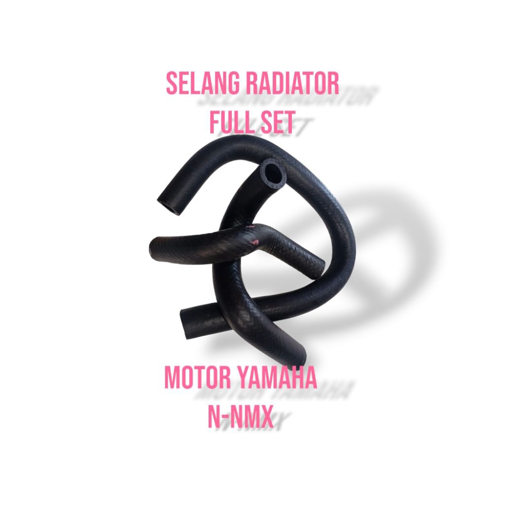 selang radiator motor N-NMX