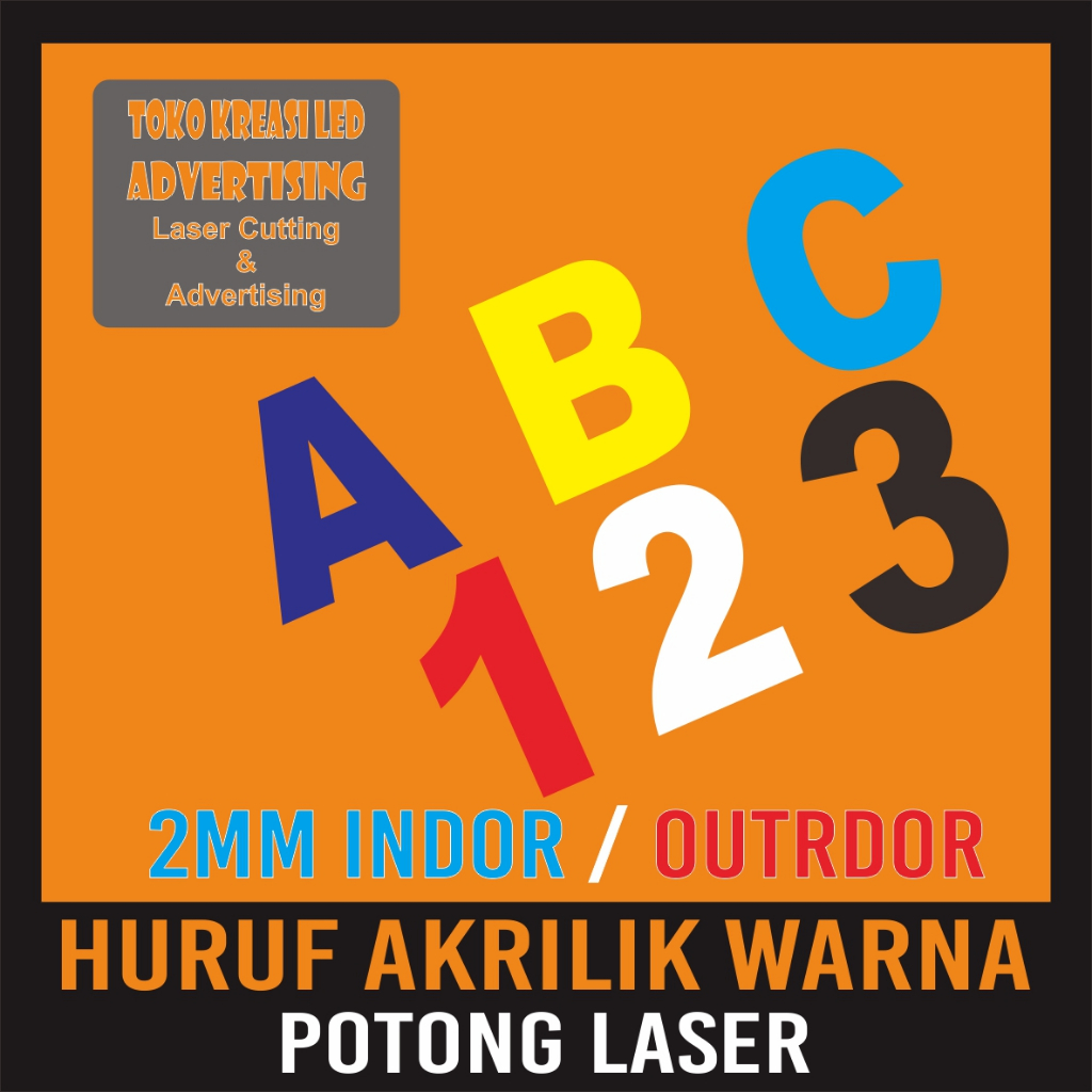

Akrilik Huruf / Letter Acrylic Custom / Laser Cutting Acrylic Warna 2mm, Murah Untuk Kantor