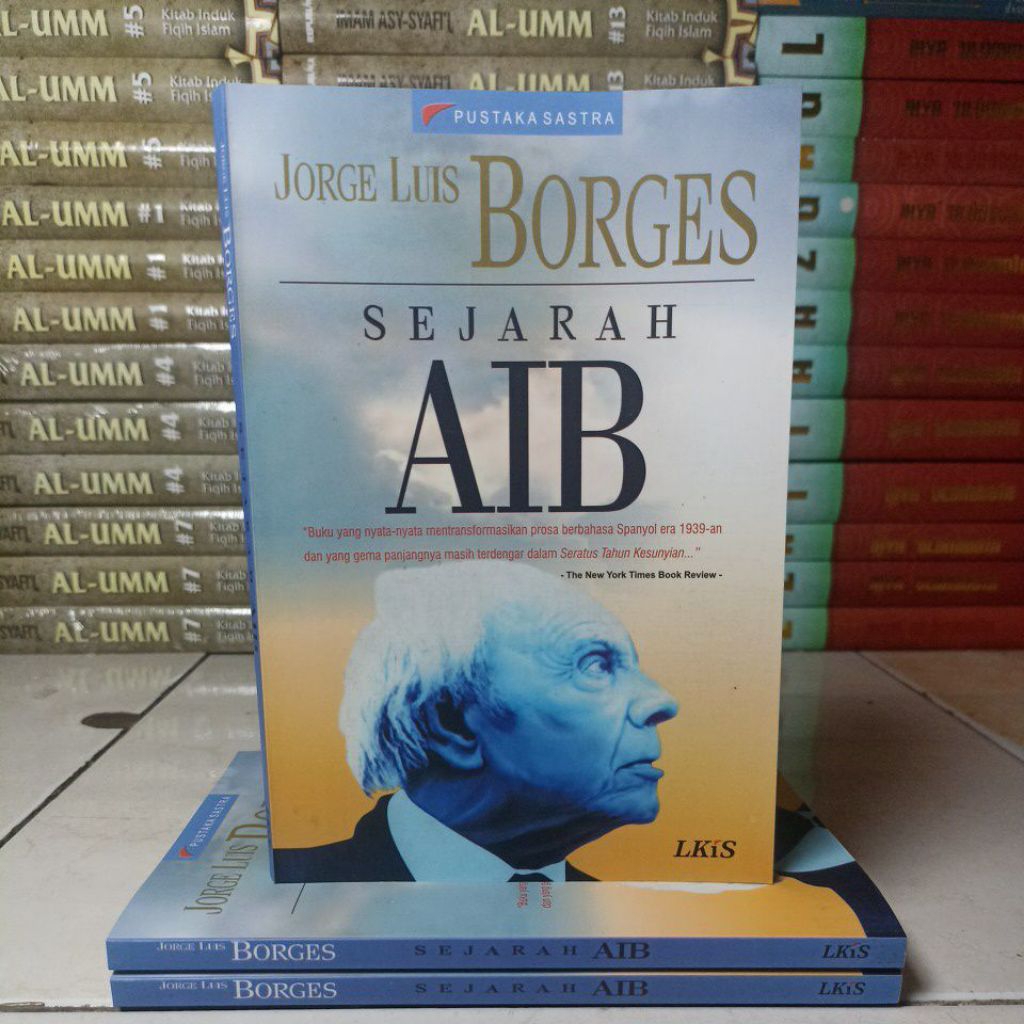 BUKU SEJARAH SASTRA BACAAN MEMOAR JORGE LUIS BORGES SEJARAH AIB ORIGINAL