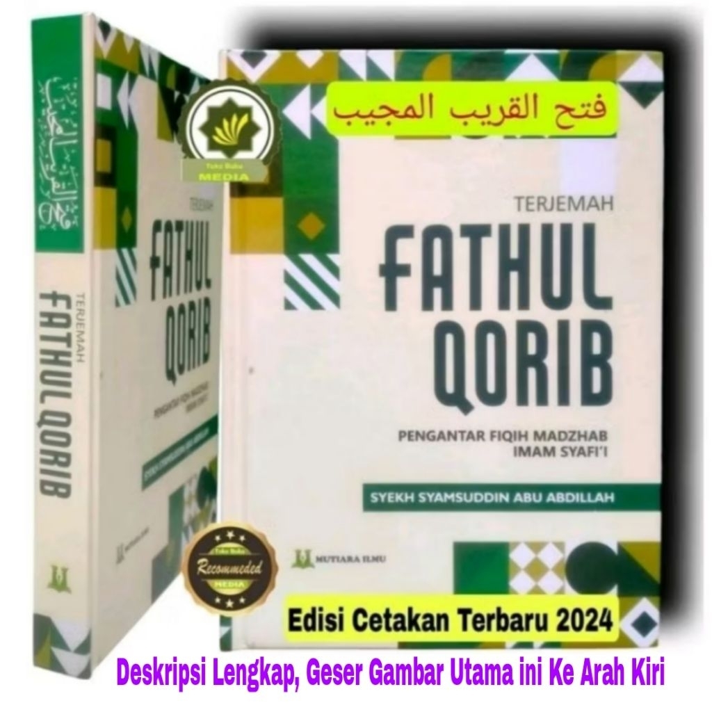 Buku Terjemah FATHUL QORIB AL-MUJIB Terjemahan Kitab TAQRIB Kitab Fathul Qarib Fathul Korib Fiqih Fa