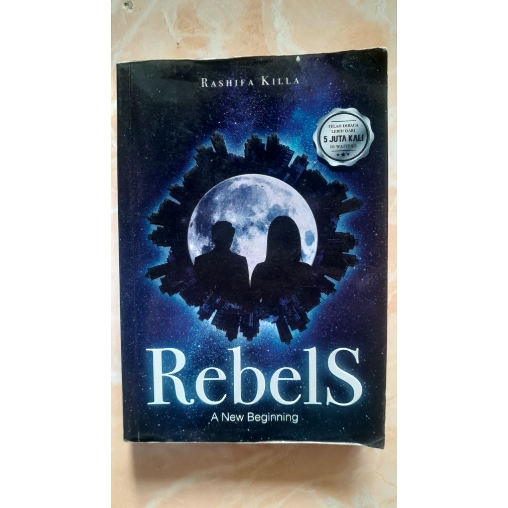 (Novel Preloved) Rebels