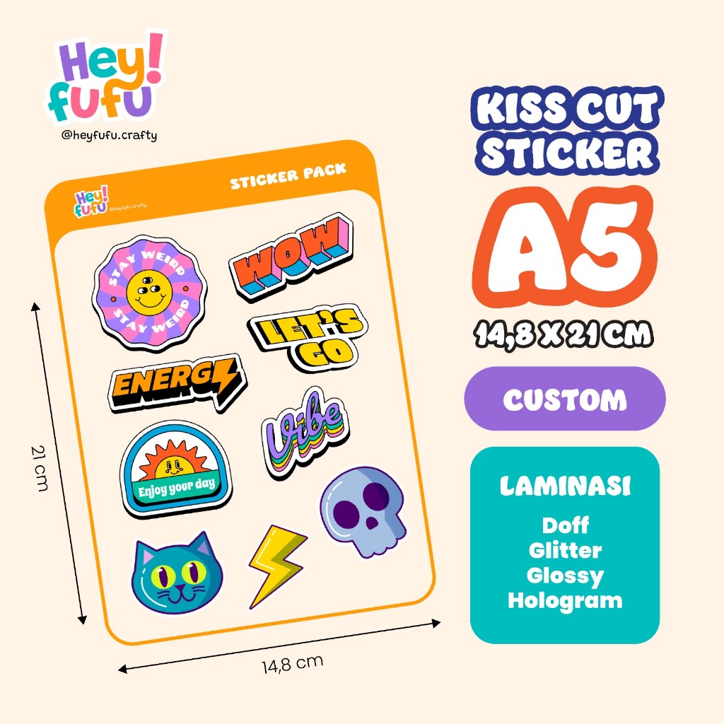 

Cutting Sticker (A5 / 14.8 x 21 cm) + Custom Print | Cetak Stiker Sheet Vinyl Kiss Cut