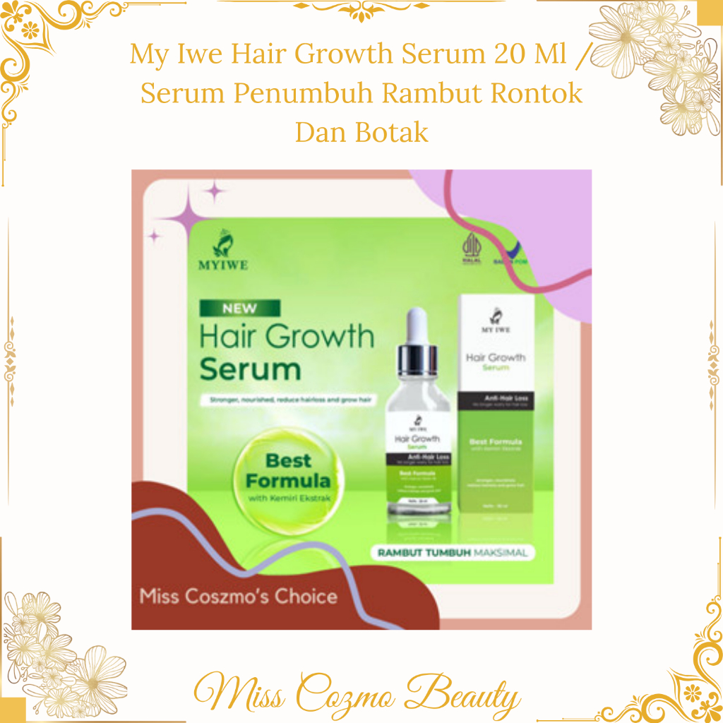 My Iwe Hair Growth Serum 20 Ml / Serum Penumbuh Rambut Rontok Dan Botak