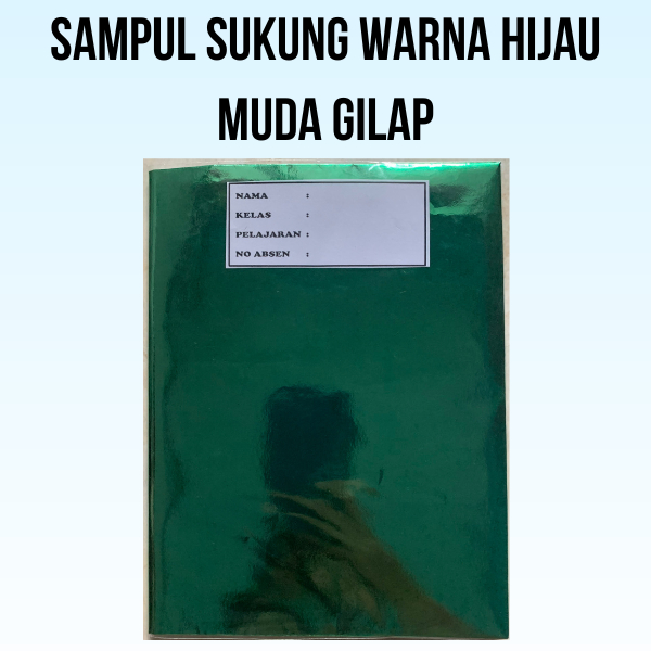 

buku tulis sudah disampul sukung warna hijau muda gilap dan sampul plastik (tinggal pakai)