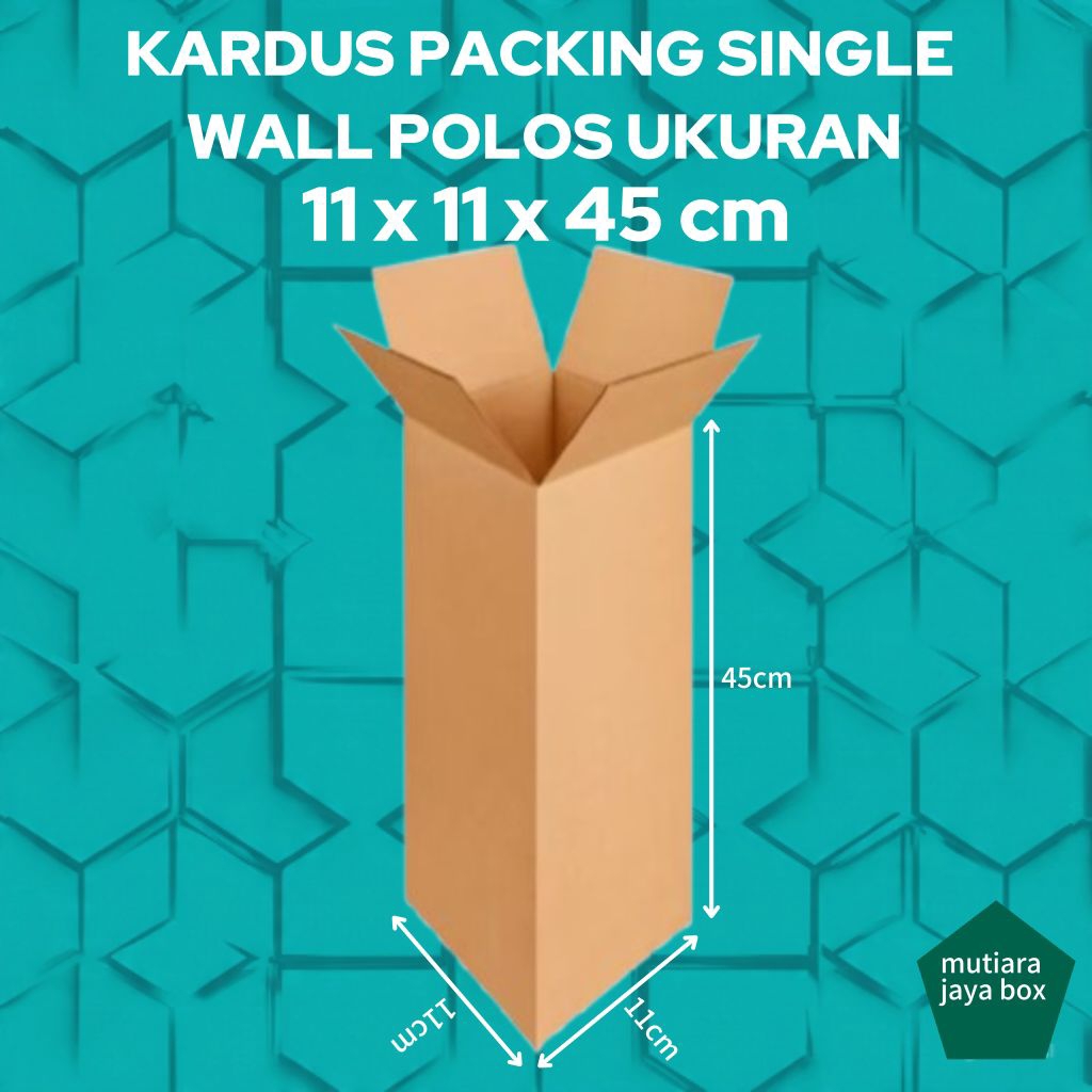 

KARDUS PACKING 11x11x45cm SINGLE WALL POLOS