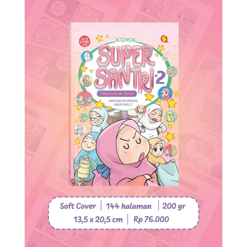 Komik Super Santri SERI 2 Yang Kompak Dong FULL COLOR Buku Anak Jagoan Komik Islam - Al-Kautsar Kids
