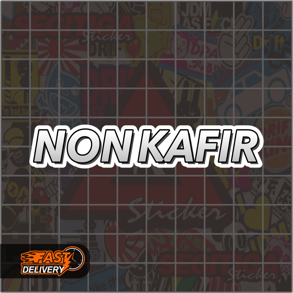 

Sticker Non Kafir Ukuran 8 x 1.5 Cm