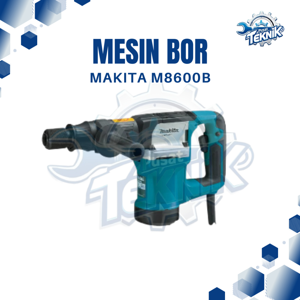 MAKITA M8600 Mesin Bor Demolition Hammer Drill / Bor Bobok Beton