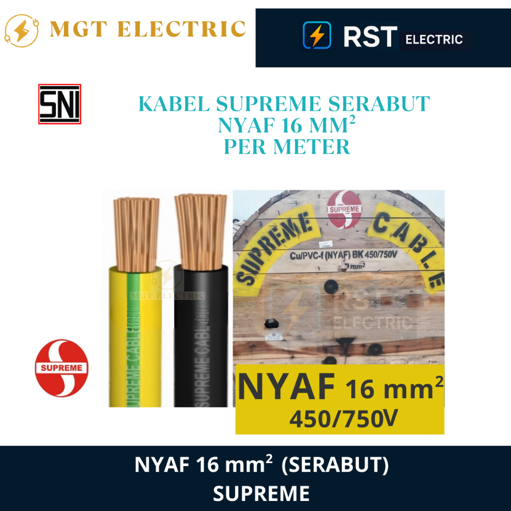 SUPREME NYAF 16 mm KABEL FLEKSIBEL / KABEL GROUNDING NYAF SUPREME 16 mm ( ECERAN / METERAN / POTONGA