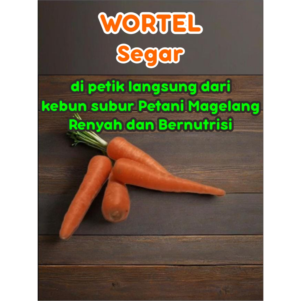 

Wortel Segar 250 Gram – Fresh dari Petani, Cocok untuk Sup, Jus & Tumisan