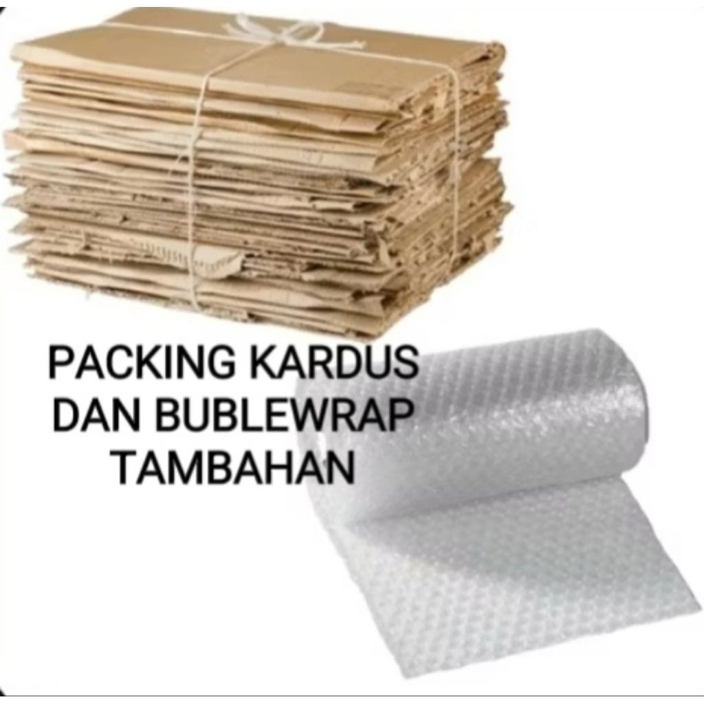 

Tambahan ekstra Packing Kardus dan bubble wrap