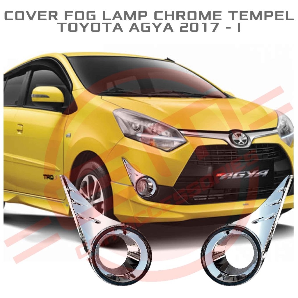 Cover Fog Lamp Chrome Agya 2017