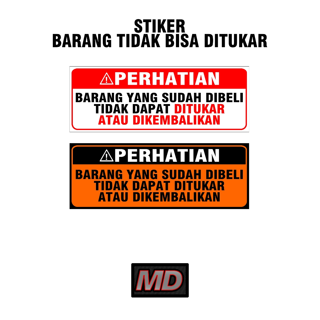 

STIKER BARANG YANG SUDAH DIBELI TIDAK DAPAT DITUKAR (LAMINASI GLOSSY)