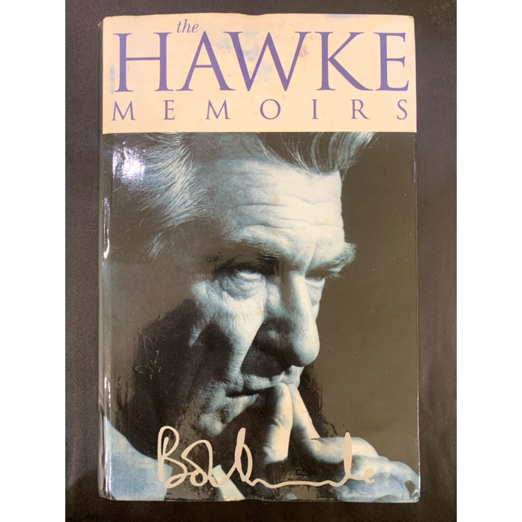 The hawke memoirs by Bob hawke