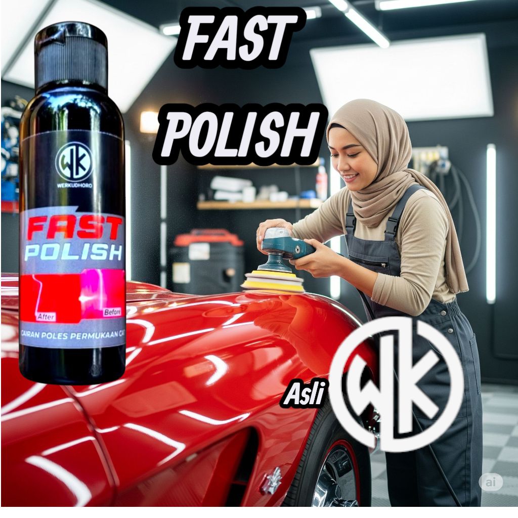 Fast polish/cairan poles permukaan cat/kendaraan motor /mobil