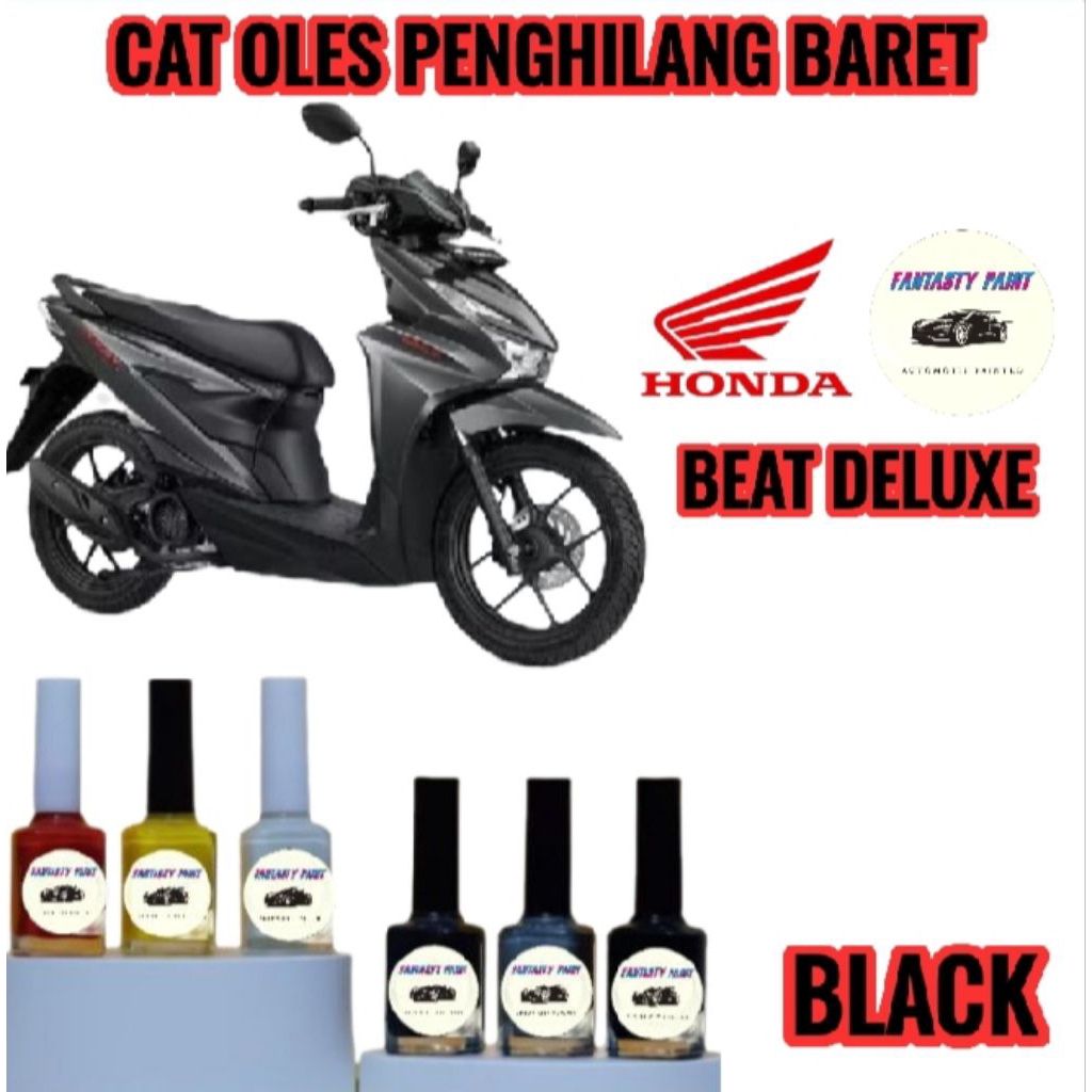CAT OLES PENGHILANG BARET MOTOR HONDA BEAT DELUXE NEW HITAM/BLACK TERMURAH BISA COD