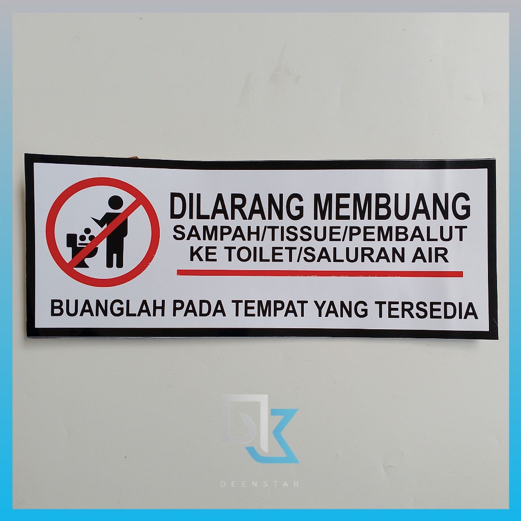 

Stiker Dilarang Membuang Sampah Pada Saluran Air, Stiker Vinyl Toilet/ Kamar Mandi