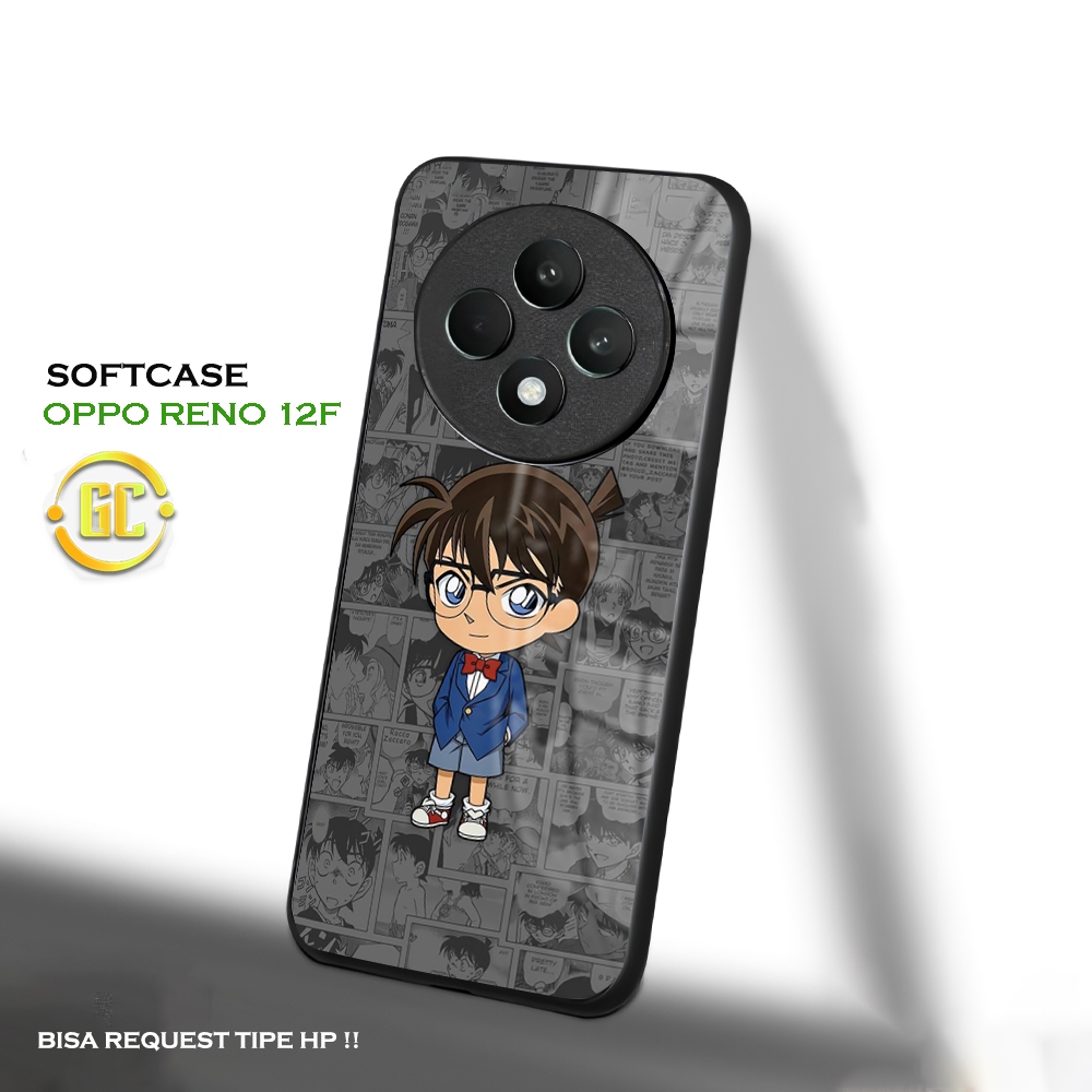 [KN91]  Case Glossy Case  | OPPO RENO 12F | CASE KEKINIAN LUCU |  Casing Hp Kilau Motif CONAN