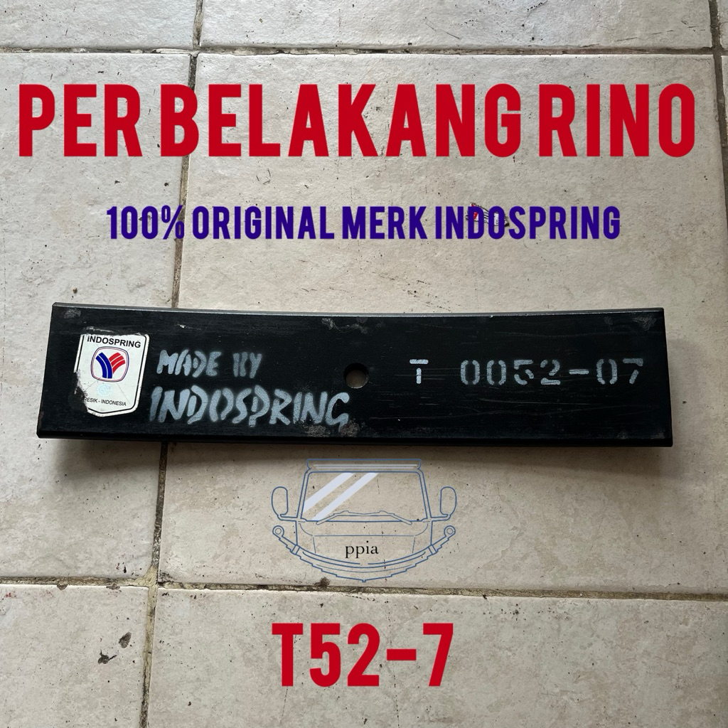 per belakang rino nomer 7 t52-07 merk indospring / per induk belakang rino nomer 7 / per daun rino b