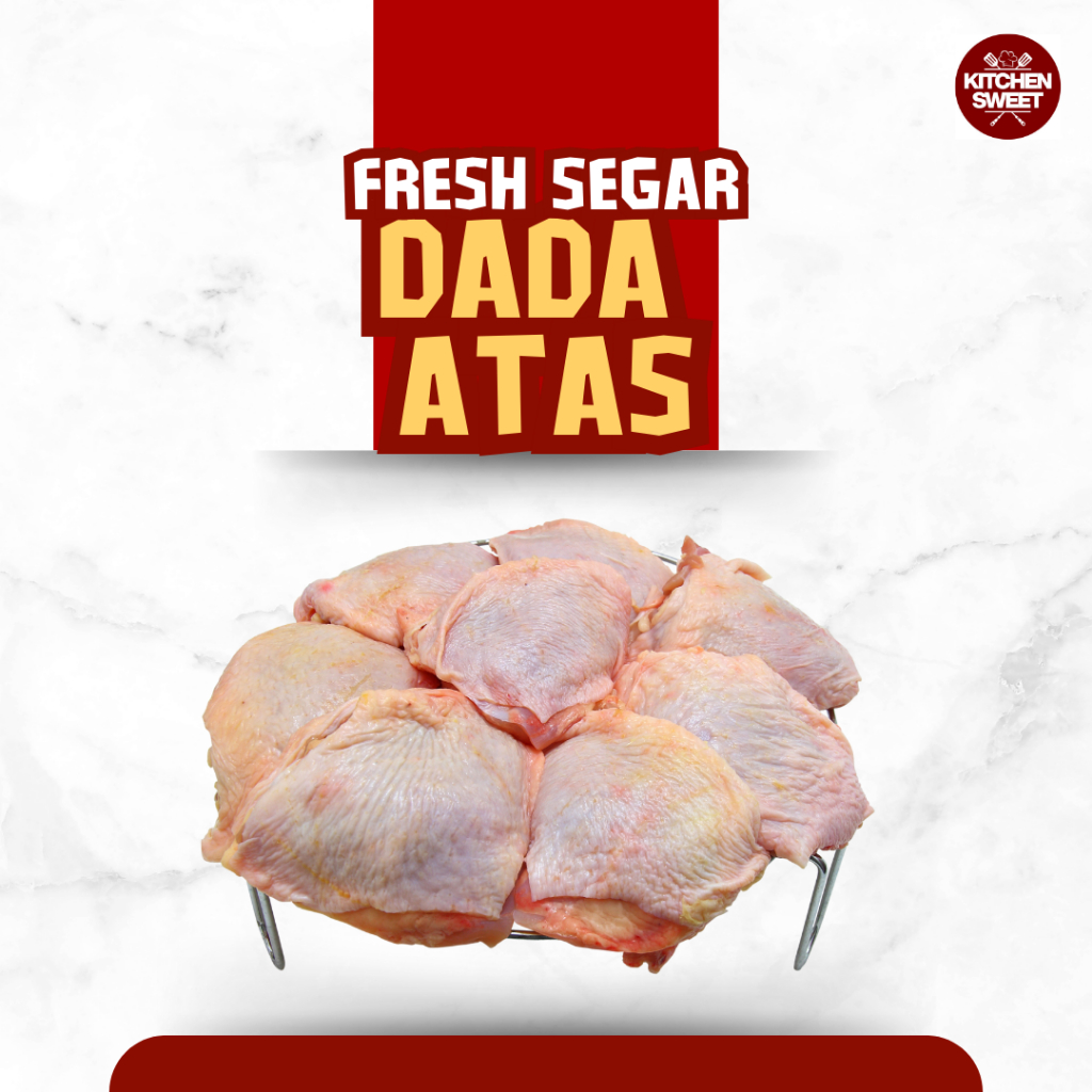 

Kitchen Sweet - Dada Atas Ayam