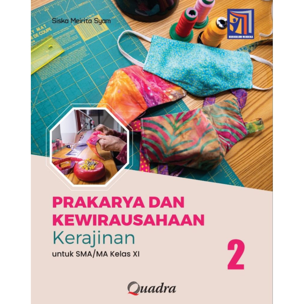 PKWU SMA KELAS 11 QUADRA / BUKU PRAKARYA DAN KEWIRAUSAHAAN (BEKAS)