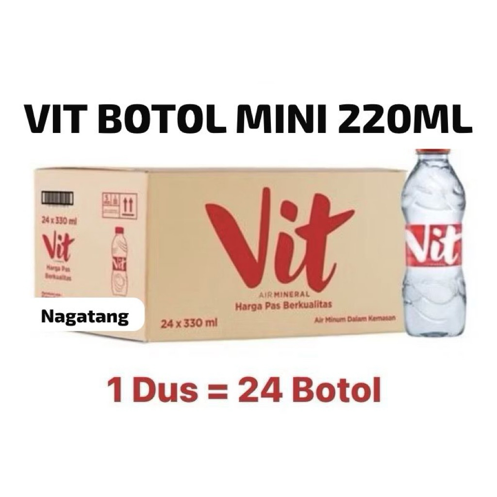 

VIT BOTOL MINI 220ML BARU 1 KARTON