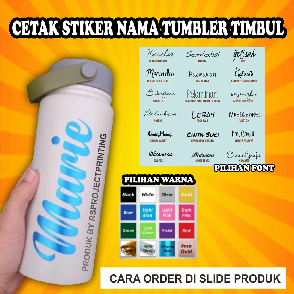 

CETAK STIKER TUMBLER CUTTING STIKER TIMBUL 1 hari beres