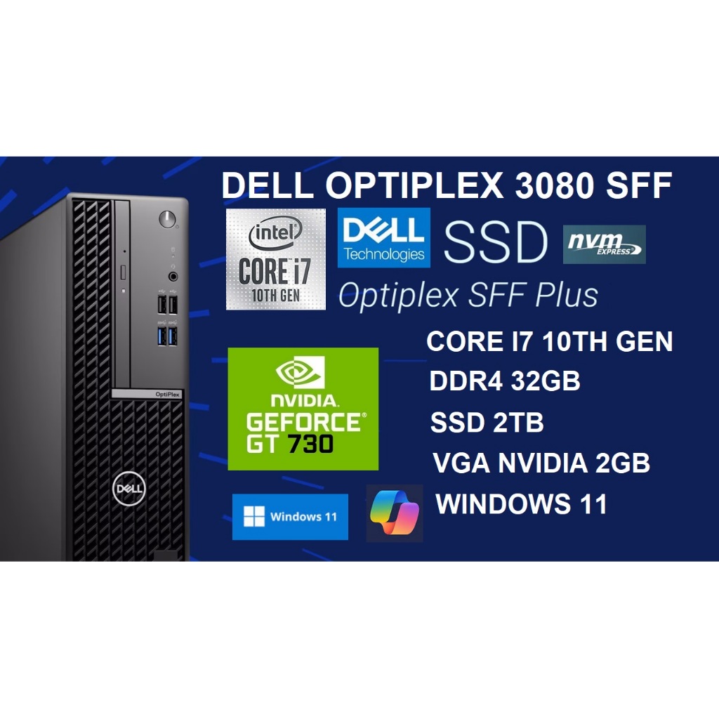 DELL Optiplex 3080 SFF Mini PC Core i7 Gen 10 VGA Nvidia 2GB DDR4 32GB SSD 1TB Windows 11