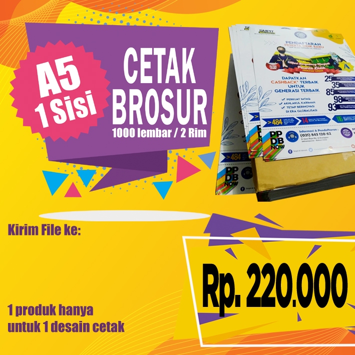 

Cetak Brosur A5 (1 Sisi ) 2 rim / 1000 lbr | Art Paper 120 gr Murah !