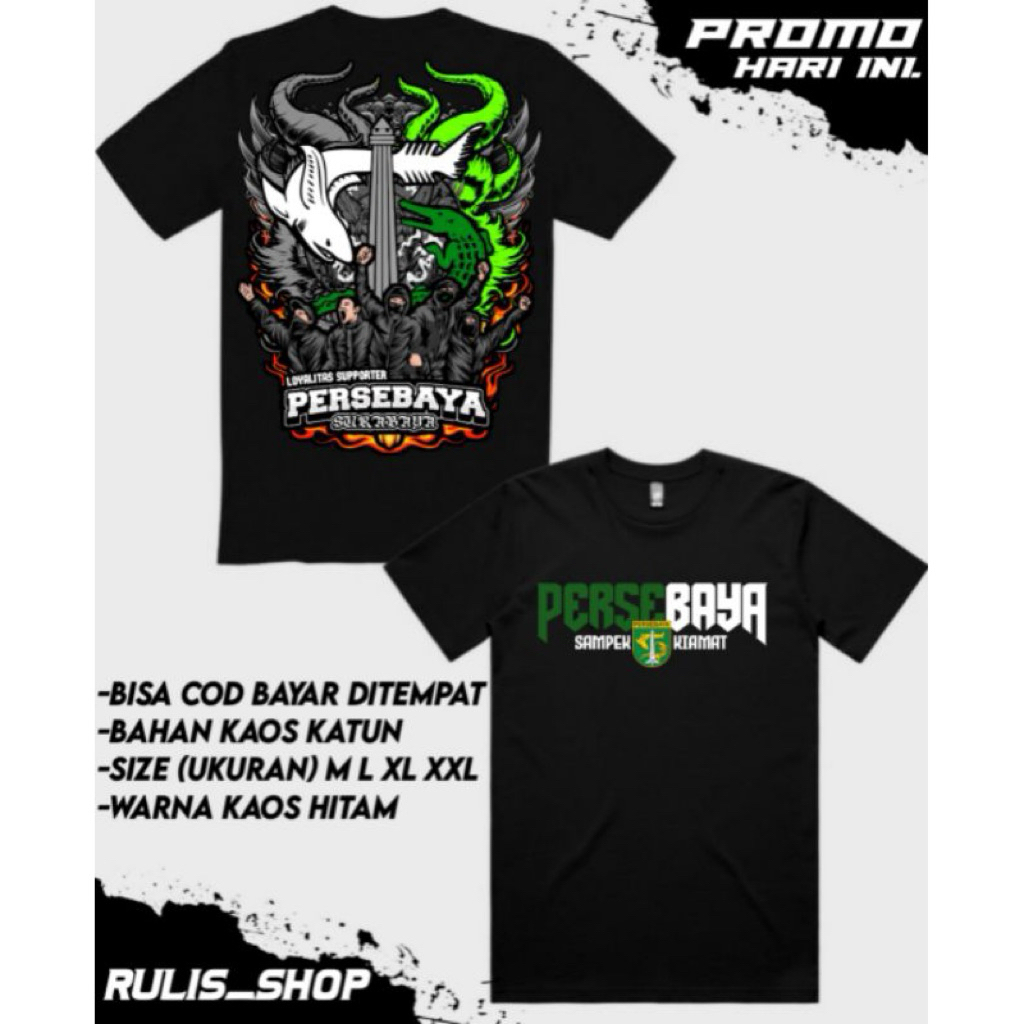 TSHIRT-KAOS SUPORTER PERSEBAYA SURABAYA SAMPEK KIAMAT