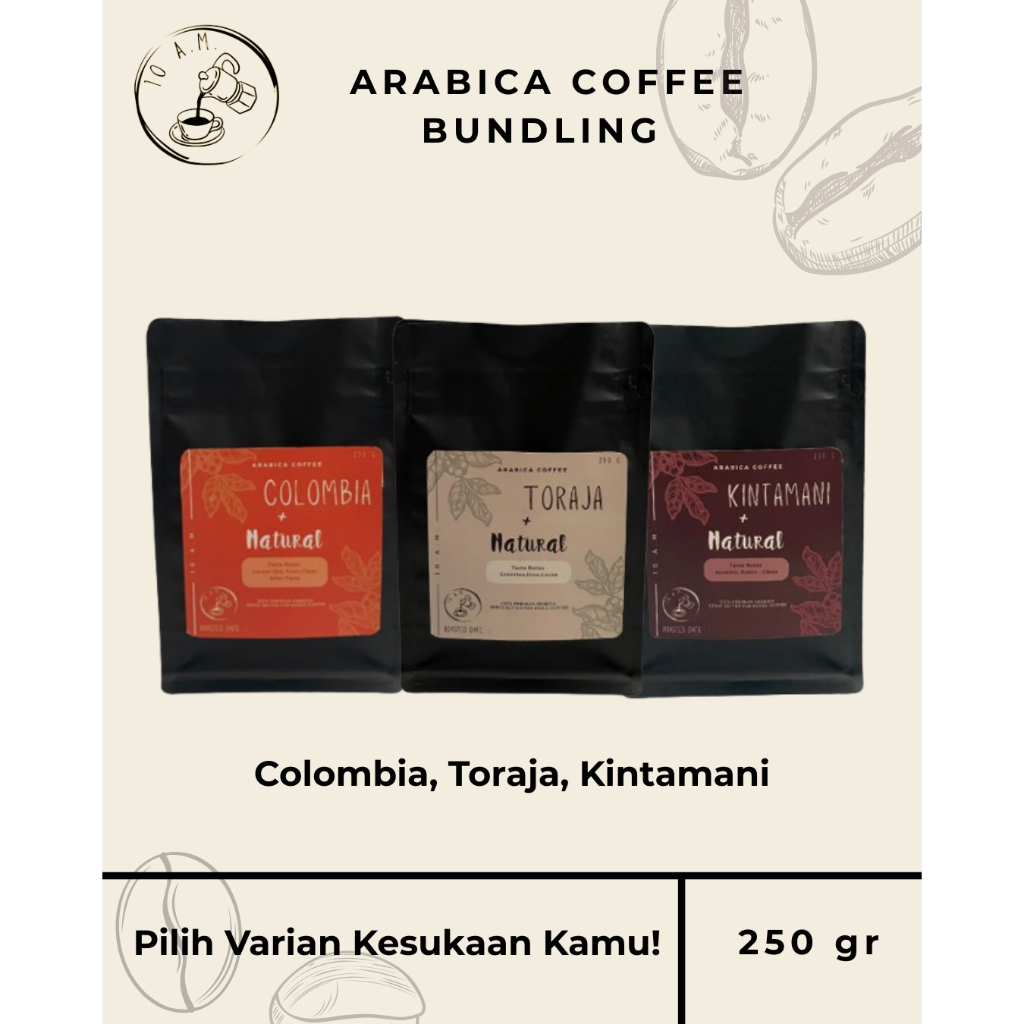 

10AM Roastery - Kopi Arabika Natural Bundling 250 Gram - Colombia, Toraja, Kintamani