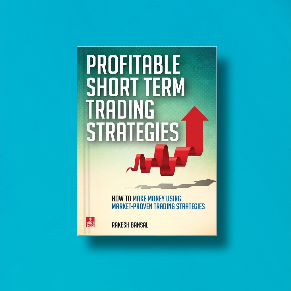 

(Eng) Profitable Short Term Trading Strategies by Rakesh Bansal