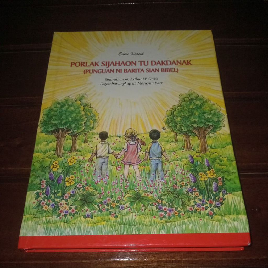BUKU PORLAK SIJAHAON TU DAKDANAK - PUNGUAN NI BARITA SIAN BIBEL - EDISI KLASIK