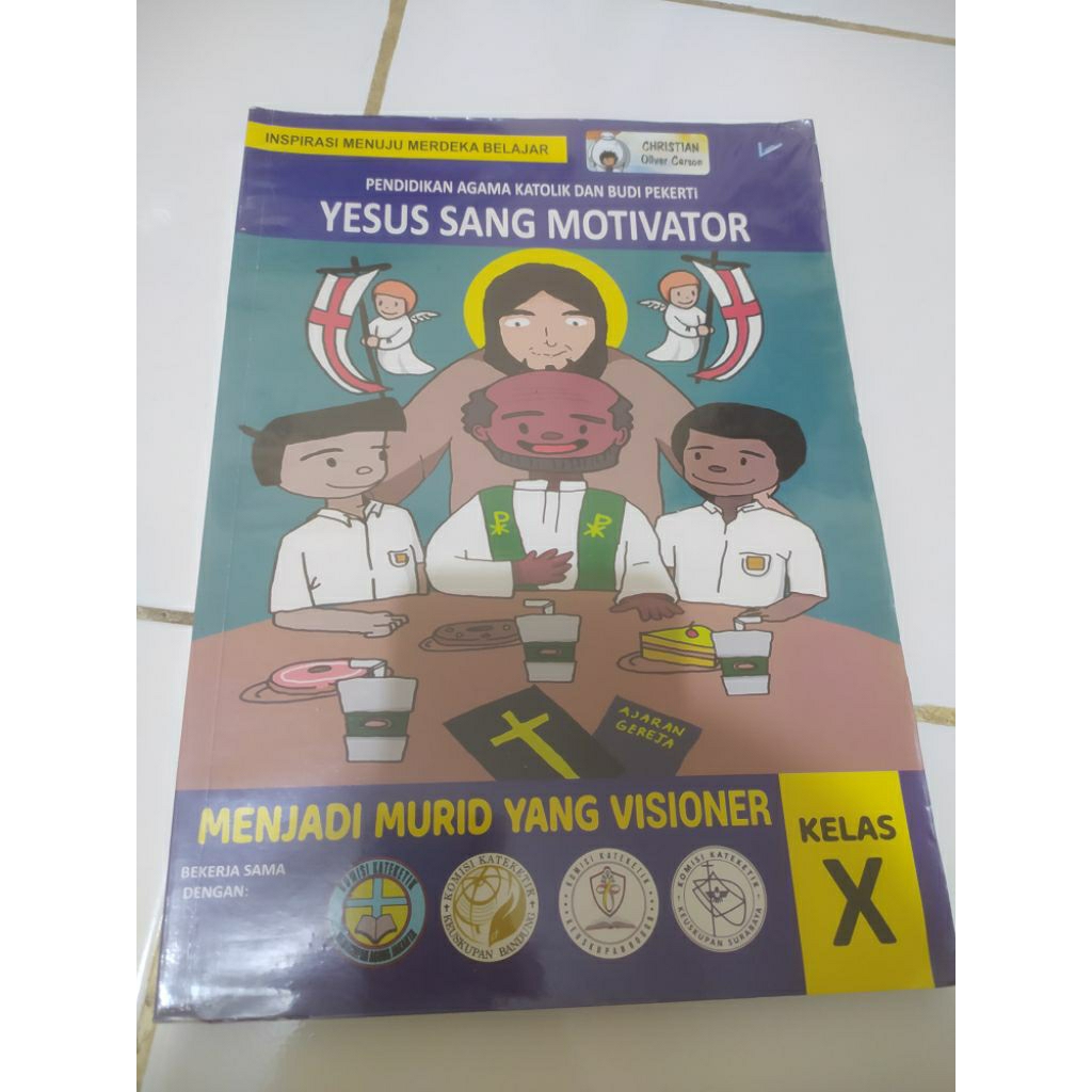 Buku Pendidikan Agama Katolik Yesus Sang Motivator untuk SMA X