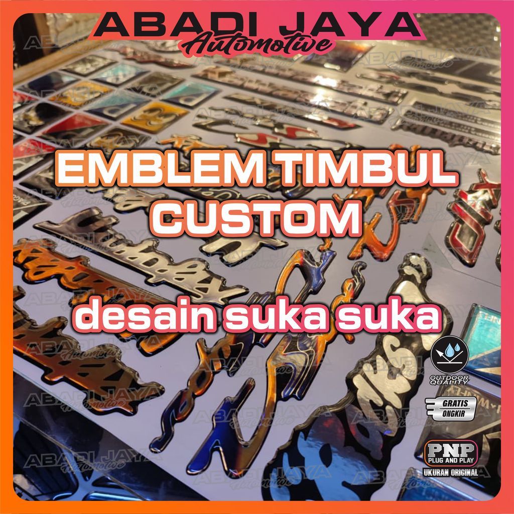 EMBLEM LOGO CUSTOM, EMBLEM TIMBUL CUSTOM, EMBLEM MOTOR CUSTOM, EMBLEM AUDIO CUSTOM, STICKER CUSTOM, 