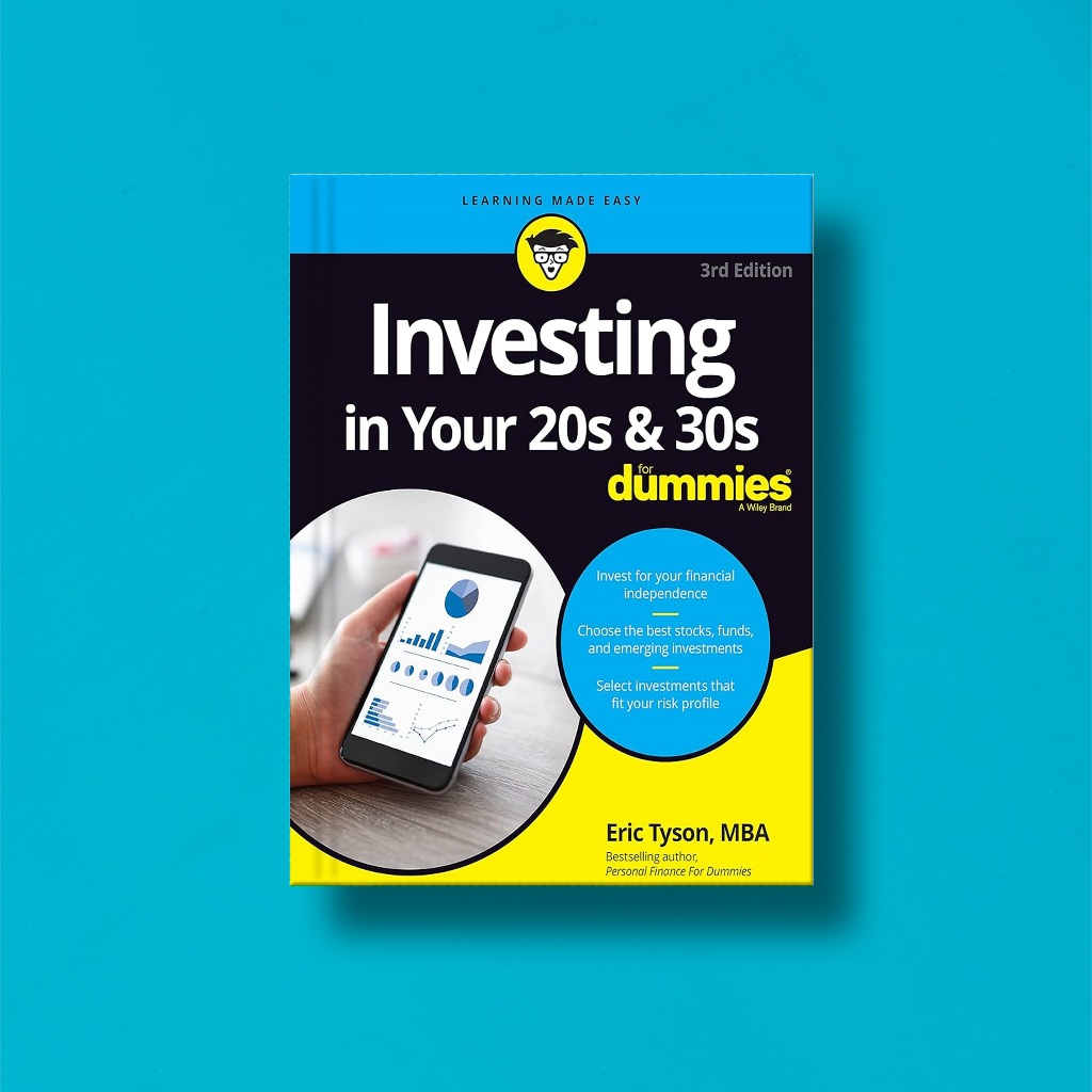 

(Eng) Investing In Your 20s & 30s for dummies by Eric Tyson MBA