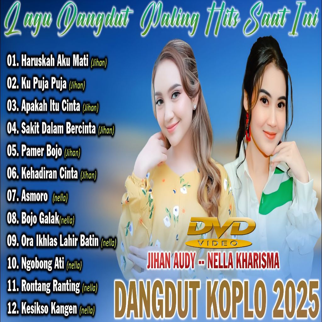 KASET DVD DANGDUT KOPLO JIHAN AUDY NELLA KHARISMA FULL ALBUM - KASET DVD LAGU DANGDUT TERBARU - KASE