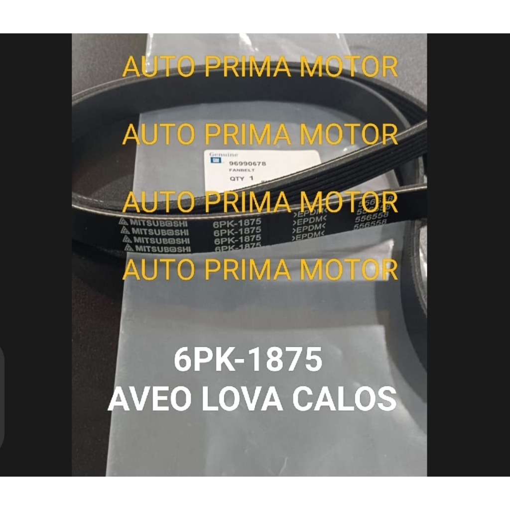 FAN VAN V BELT TALI KIPAS 6PK1875 AVEO LOVA KALOS CALOS 6PK-1875