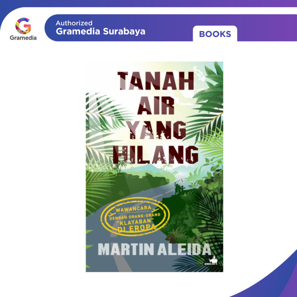 Gramedia Surabaya - Tanah Air yang Hilang