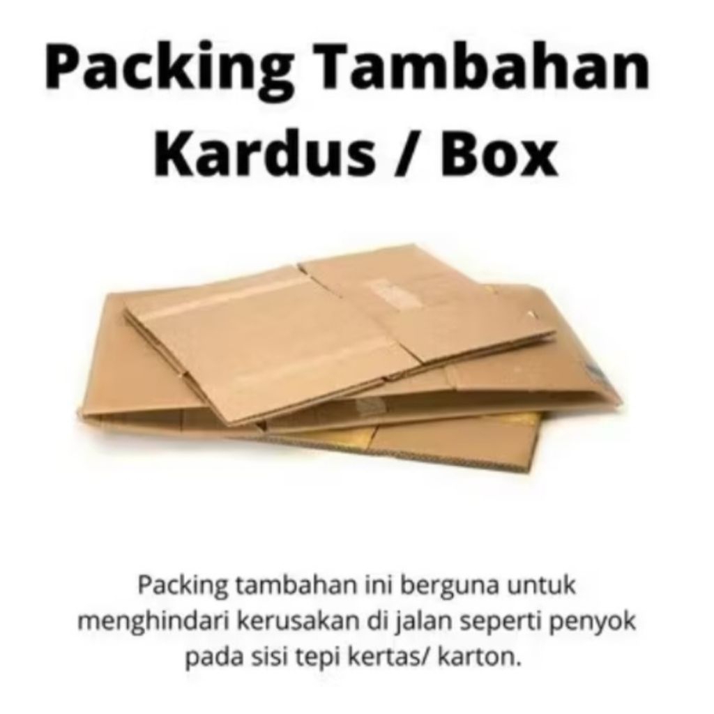 

Kardus extra packing